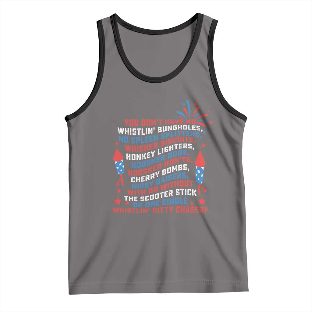 Funny You Dont Have No Whistlin Bungholes Tank Top USA Flag 4th Of July TS11 Deep Heather Black Print Your Wear