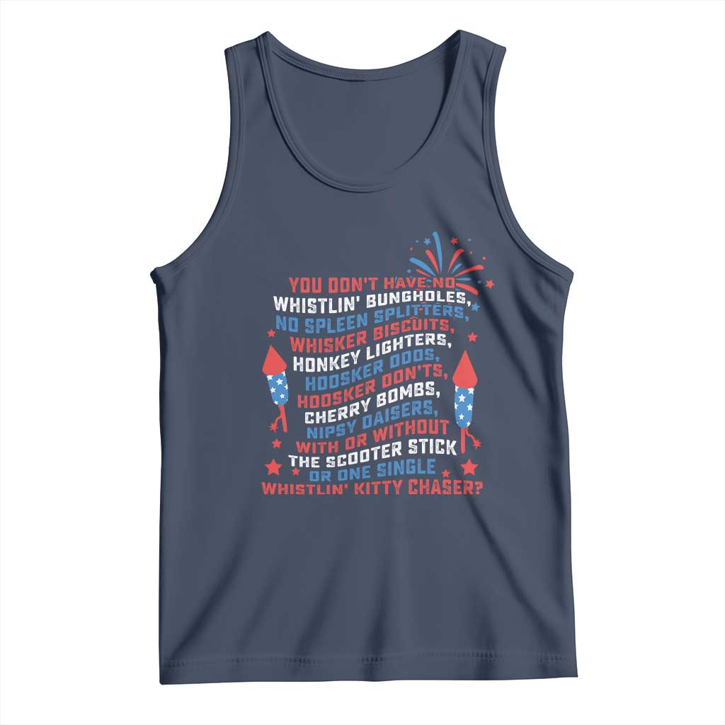 Funny You Dont Have No Whistlin Bungholes Tank Top USA Flag 4th Of July TS11 Navy Print Your Wear