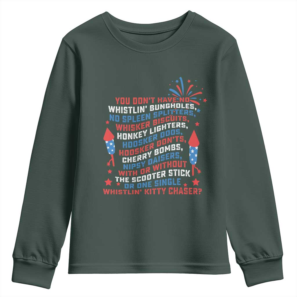 Funny You Dont Have No Whistlin Bungholes Youth Sweatshirt USA Flag 4th Of July TS11 Dark Forest Green Print Your Wear