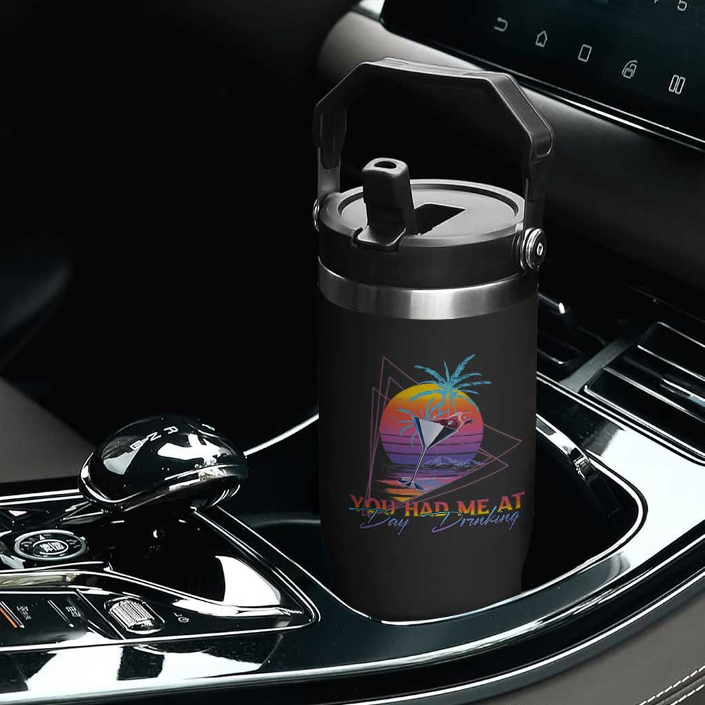 Funny You Had Me At Day Drinking Flip Straw Tumbler TS09 Print Your Wear