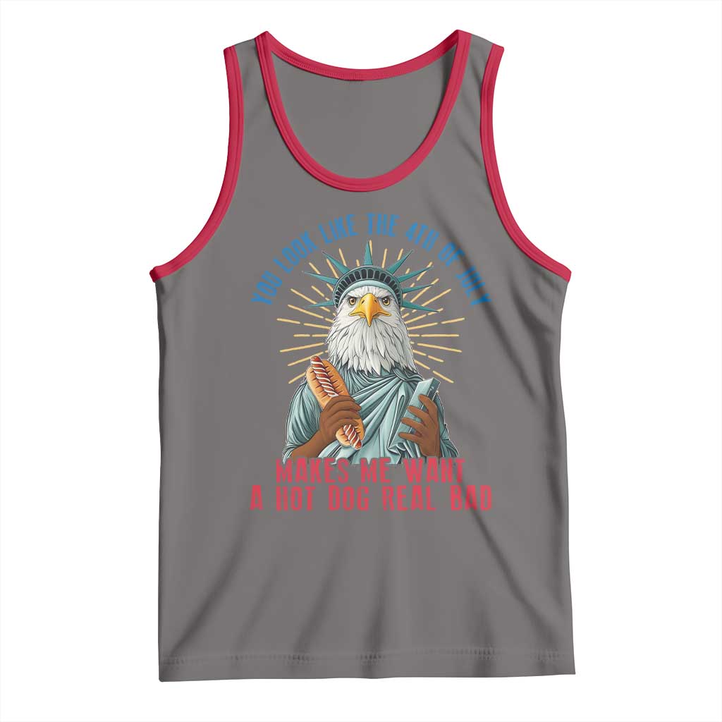 Funny You Look Like The 4th Of July Makes Me Want A Hot Dog Real Bad Tank Top Eagle Statue Of Liberty TS11 Deep Heather Red Print Your Wear