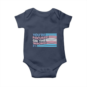 Funny You're Focused On The Wrong 1% Baby Onesie Bi Transgender LGBT TS11 Navy Print Your Wear