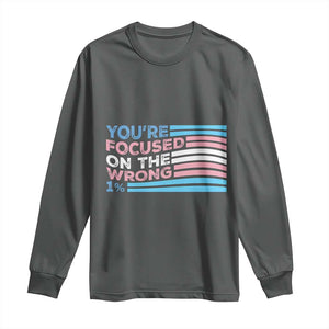 Funny You're Focused On The Wrong 1% Long Sleeve Shirt Bi Transgender LGBT TS11 Dark Heather Print Your Wear