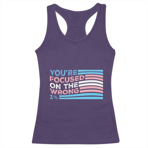 Funny You're Focused On The Wrong 1% Racerback Tank Top Bi Transgender LGBT TS11 Purple Print Your Wear