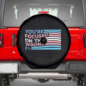 Funny You're Focused On The Wrong 1% Spare Tire Cover Bi Transgender LGBT TS11 Black Print Your Wear