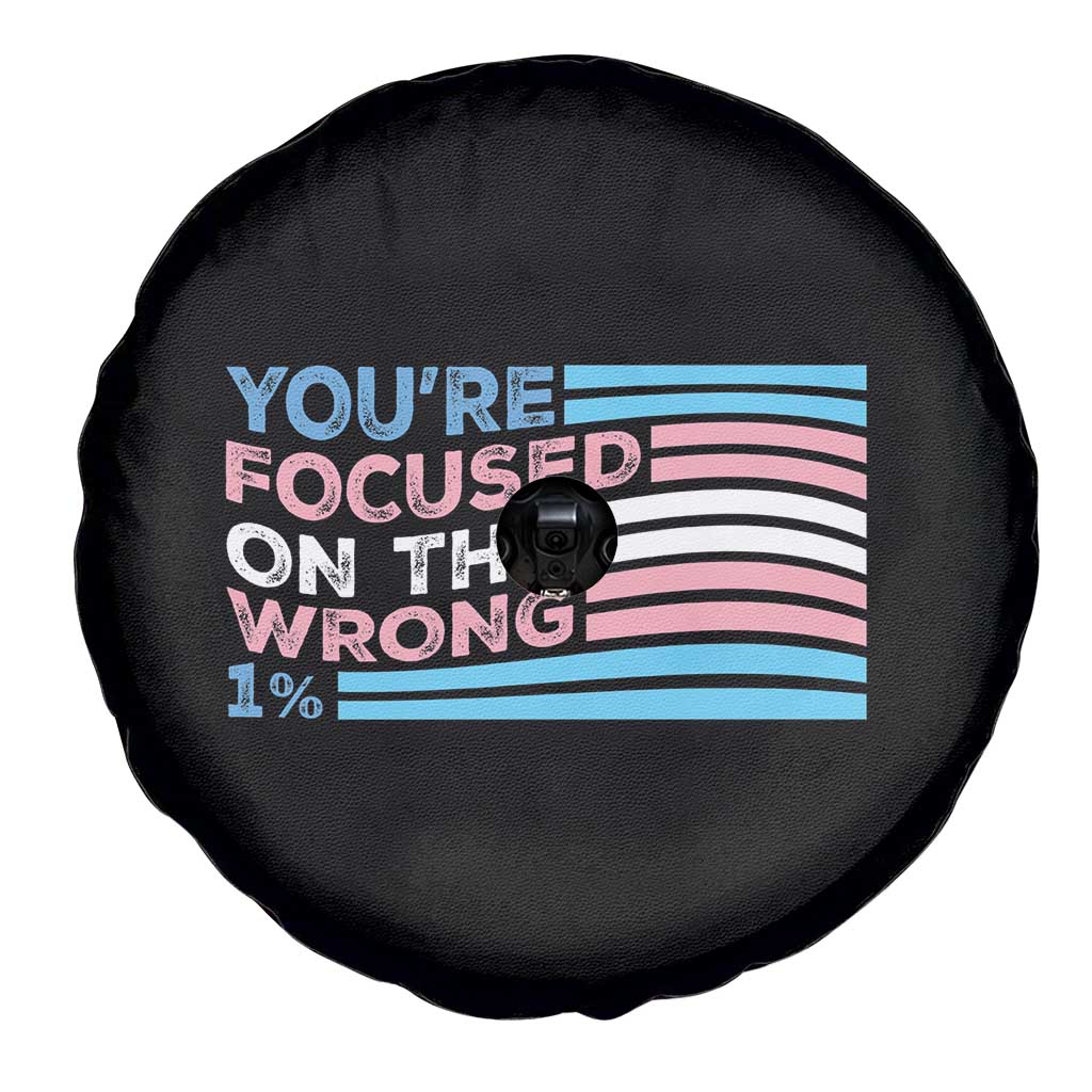Funny You're Focused On The Wrong 1% Spare Tire Cover Bi Transgender LGBT TS11 Print Your Wear