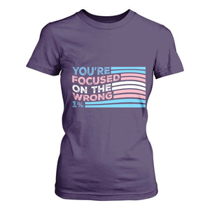Funny You're Focused On The Wrong 1% T Shirt For Women Bi Transgender LGBT TS11 Purple Print Your Wear
