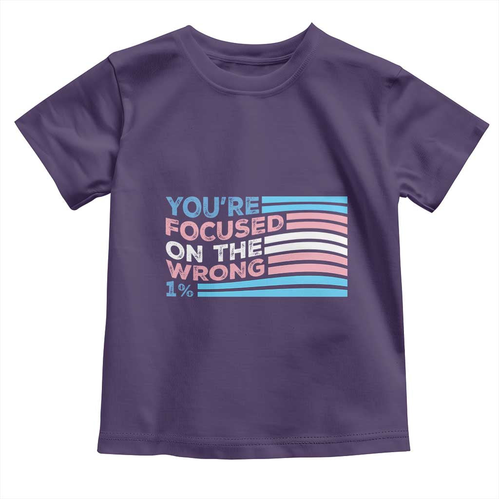 Funny You're Focused On The Wrong 1% Toddler T Shirt Bi Transgender LGBT TS11 Purple Print Your Wear