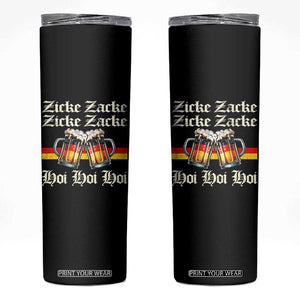 Funny Zicke Zacke Hoi Skinny Tumbler Oktoberfest German Flag Party TS11 Black Print Your Wear