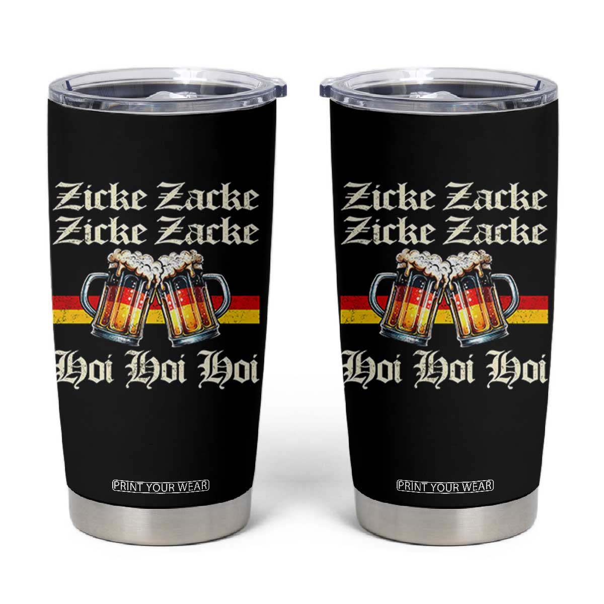 Funny Zicke Zacke Hoi Tumbler Cup Oktoberfest German Flag Party TS11 Black Print Your Wear