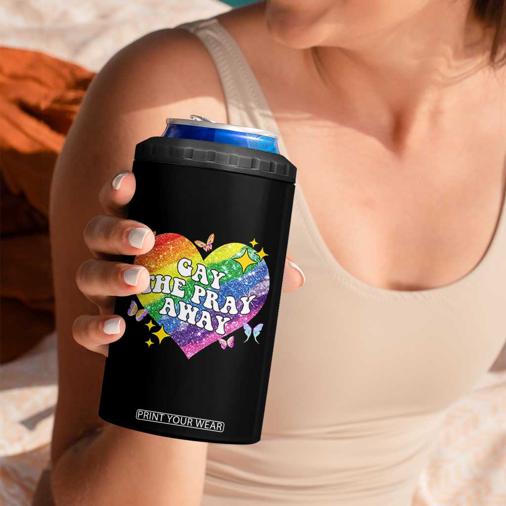Gay the Pray Away 4 in 1 Can Cooler Tumbler LGBTQIA Say Gay Pride Month TS02 Print Your Wear
