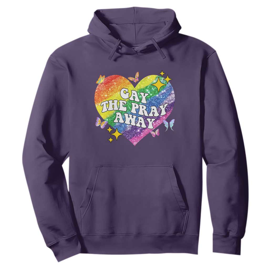 Gay the Pray Away Hoodie LGBTQIA Say Gay Pride Month TS02 Purple Print Your Wear