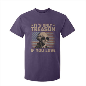 George Washington 4th Of July T Shirt For Kid Its Only Treason If You Lose Retro American Flag TS10 Purple Print Your Wear