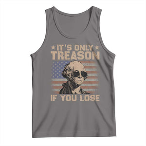 George Washington 4th Of July Tank Top Its Only Treason If You Lose Retro American Flag TS10 Deep Heather Print Your Wear