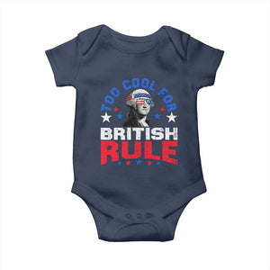 George Washington 4th of July Baby Onesie Too Cool For British Rule Red White and Blue TS10 Navy Print Your Wear