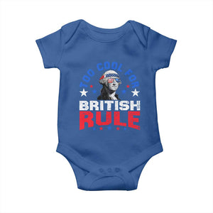 George Washington 4th of July Baby Onesie Too Cool For British Rule Red White and Blue TS10 Royal Blue Print Your Wear