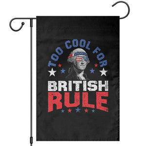 George Washington 4th of July Garden Flag Too Cool For British Rule Red White and Blue TS10 Black Print Your Wear
