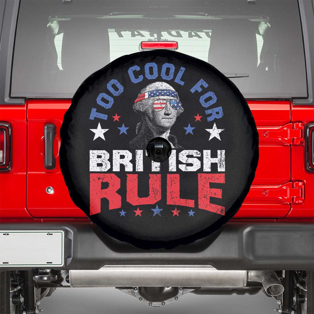 George Washington 4th of July Spare Tire Cover Too Cool For British Rule Red White and Blue TS10 Black Print Your Wear