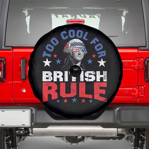 George Washington 4th of July Spare Tire Cover Too Cool For British Rule Red White and Blue TS10 Black Print Your Wear