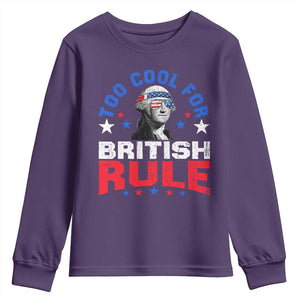 George Washington 4th of July Youth Sweatshirt Too Cool For British Rule Red White and Blue TS10 Purple Print Your Wear