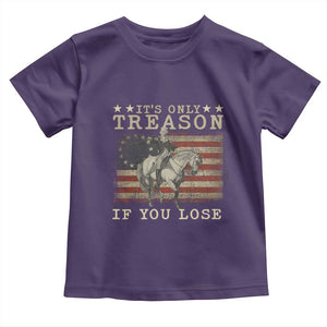 George Washington It's Only Treason If You Lose 4th Of July Toddler T Shirt Vintage Retro TS10 Purple Print Your Wear