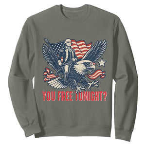 George Washington Rides Bald Eagle Sweatshirt You Free Tonight Patriotic 4th of July TS02 Military Green Print Your Wear