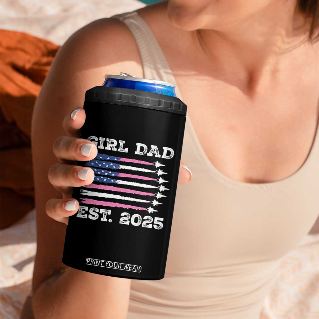 Girl Dad Est. 2025 4 in 1 Can Cooler Tumbler American USA Flag Pink Dad Fathers Day TS10 Print Your Wear