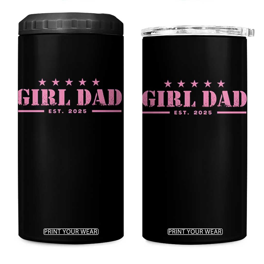 Girl Dad Est. 2025 4 in 1 Can Cooler Tumbler TS10 One Size: 16 oz Black Print Your Wear