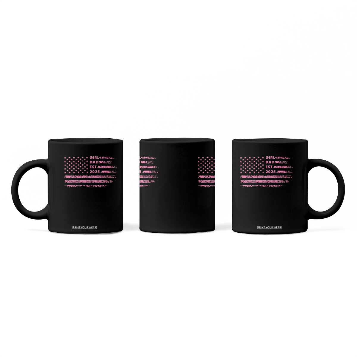 Girl Dad Est. 2025 Coffee Mug Expect Baby Fathers Day USA Flag TS10 Print Your Wear