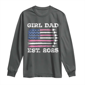 Girl Dad Est. 2025 Long Sleeve Shirt American USA Flag Pink Dad Fathers Day TS10 Dark Heather Print Your Wear