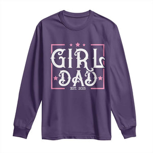 Girl Dad Est. 2025 Long Sleeve Shirt Pink Dad First Fathers Day TS10 Purple Print Your Wear