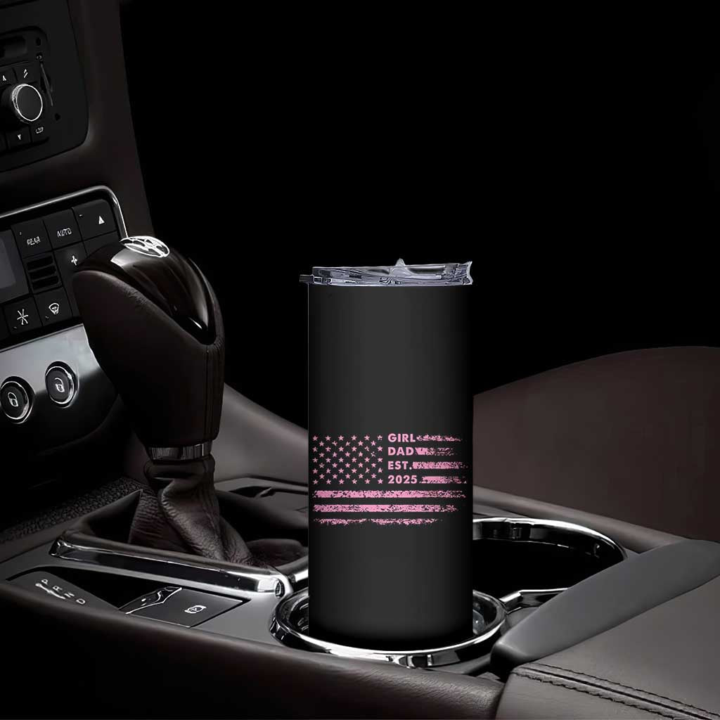 Girl Dad Est. 2025 Skinny Tumbler Expect Baby Fathers Day USA Flag TS10 Print Your Wear