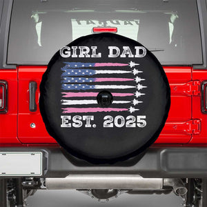 Girl Dad Est. 2025 Spare Tire Cover American USA Flag Pink Dad Fathers Day TS10 Black Print Your Wear