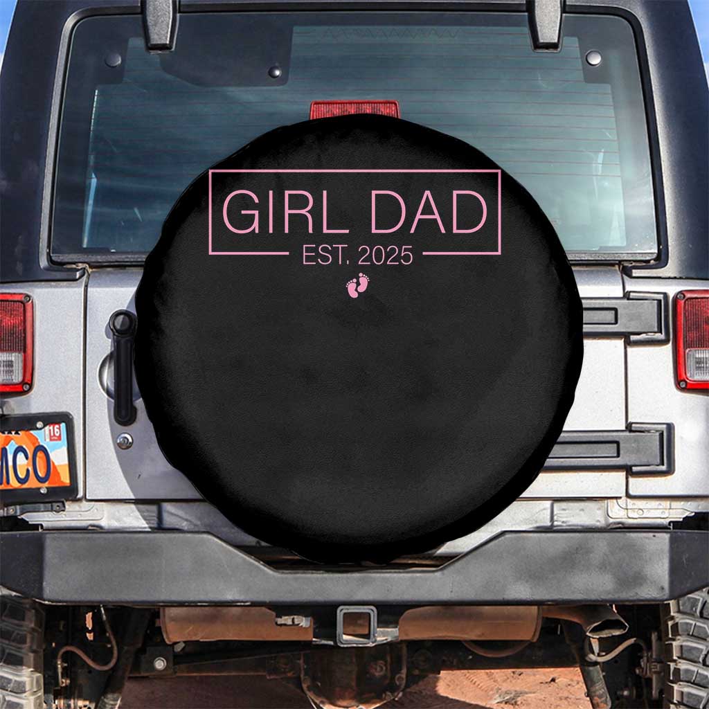 Girl Dad Est. 2025 Spare Tire Cover Expect Baby 2025 Fathers Day TS10 No hole Black Print Your Wear