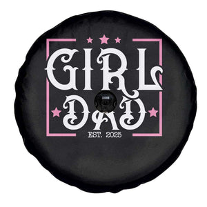 Girl Dad Est. 2025 Spare Tire Cover Pink Dad First Fathers Day TS10 Print Your Wear
