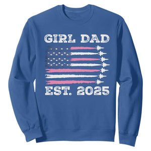 Girl Dad Est. 2025 Sweatshirt American USA Flag Pink Dad Fathers Day TS10 Royal Blue Print Your Wear
