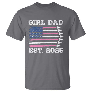 Girl Dad Est. 2025 T Shirt American USA Flag Pink Dad Fathers Day TS10 Charcoal Print Your Wear