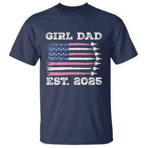 Girl Dad Est. 2025 T Shirt American USA Flag Pink Dad Fathers Day TS10 Navy Print Your Wear