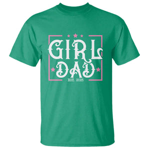 Girl Dad Est. 2025 T Shirt Pink Dad First Fathers Day TS10 Irish Green Print Your Wear