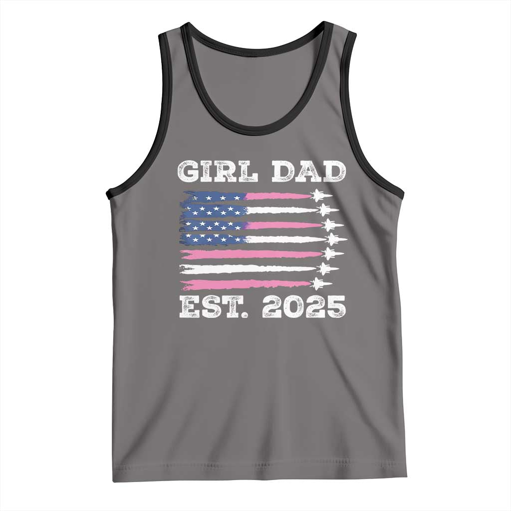 Girl Dad Est. 2025 Tank Top American USA Flag Pink Dad Fathers Day TS10 Deep Heather Black Print Your Wear