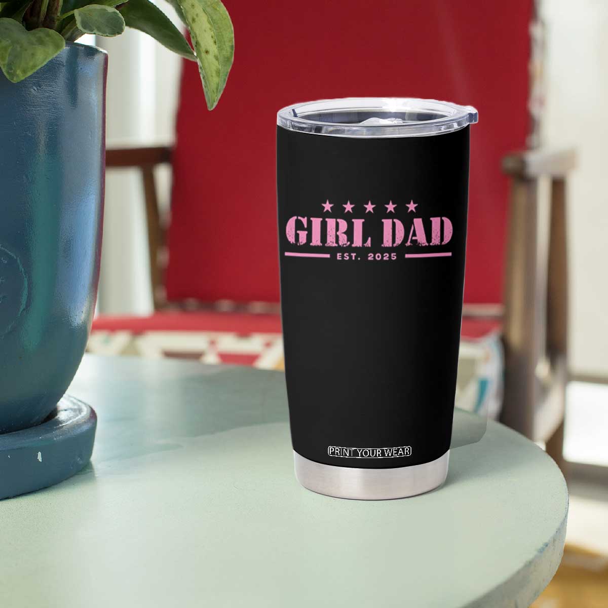 Girl Dad Est. 2025 Tumbler Cup TS10 Print Your Wear
