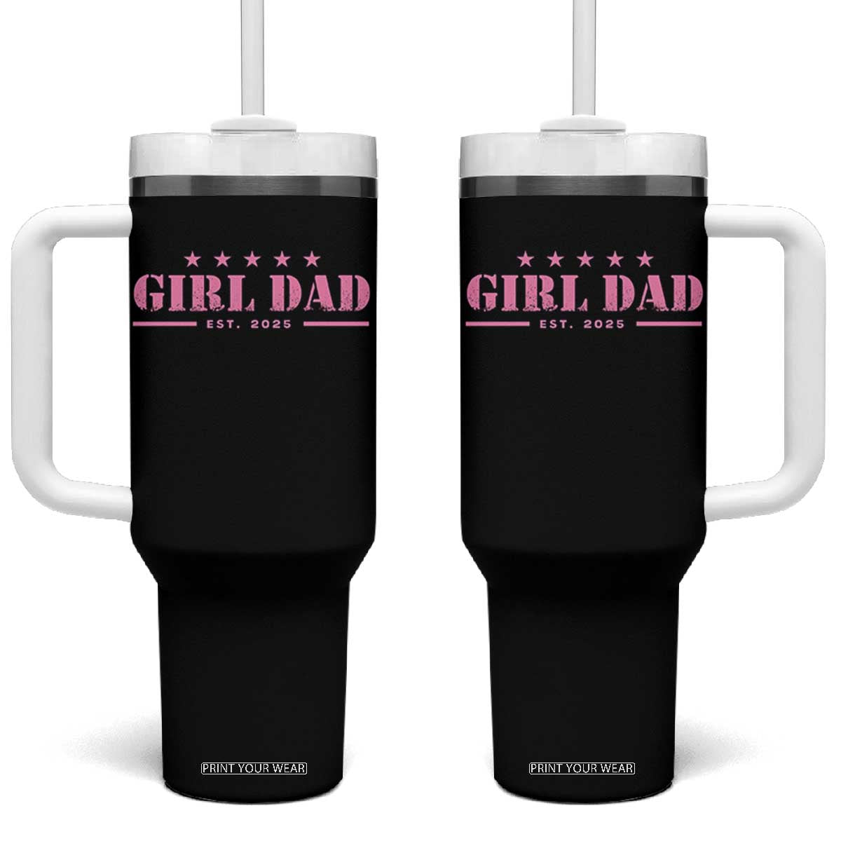 Girl Dad Est. 2025 Tumbler With Handle TS10 One Size: 40 oz Black Print Your Wear