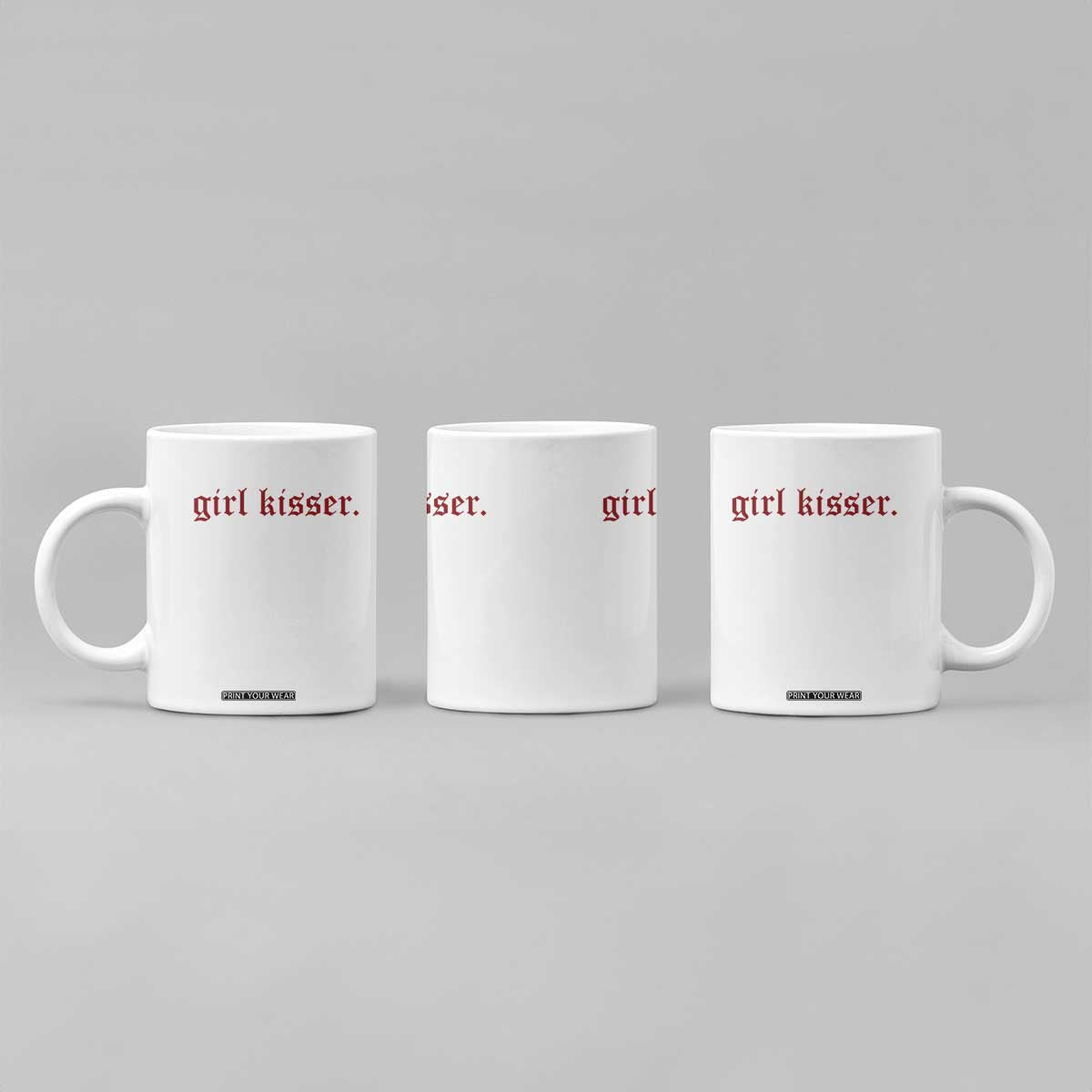 Girl Kisser Coffee Mug Funny Lesbian Pride TS10 Print Your Wear