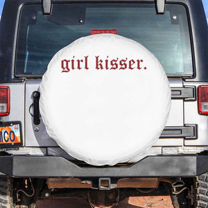 Girl Kisser Spare Tire Cover Funny Lesbian Pride TS10 No hole White Print Your Wear