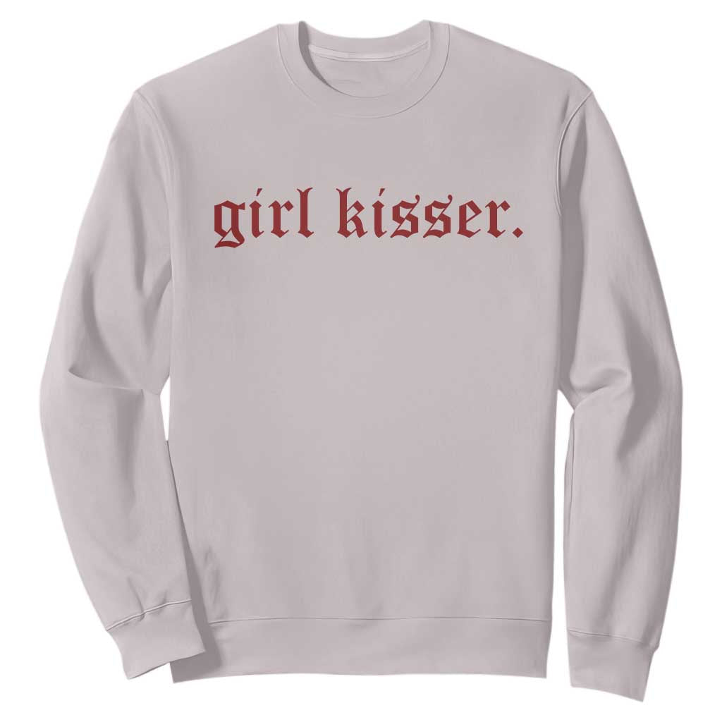 Girl Kisser Sweatshirt Funny Lesbian Pride TS10 Ice Gray Print Your Wear