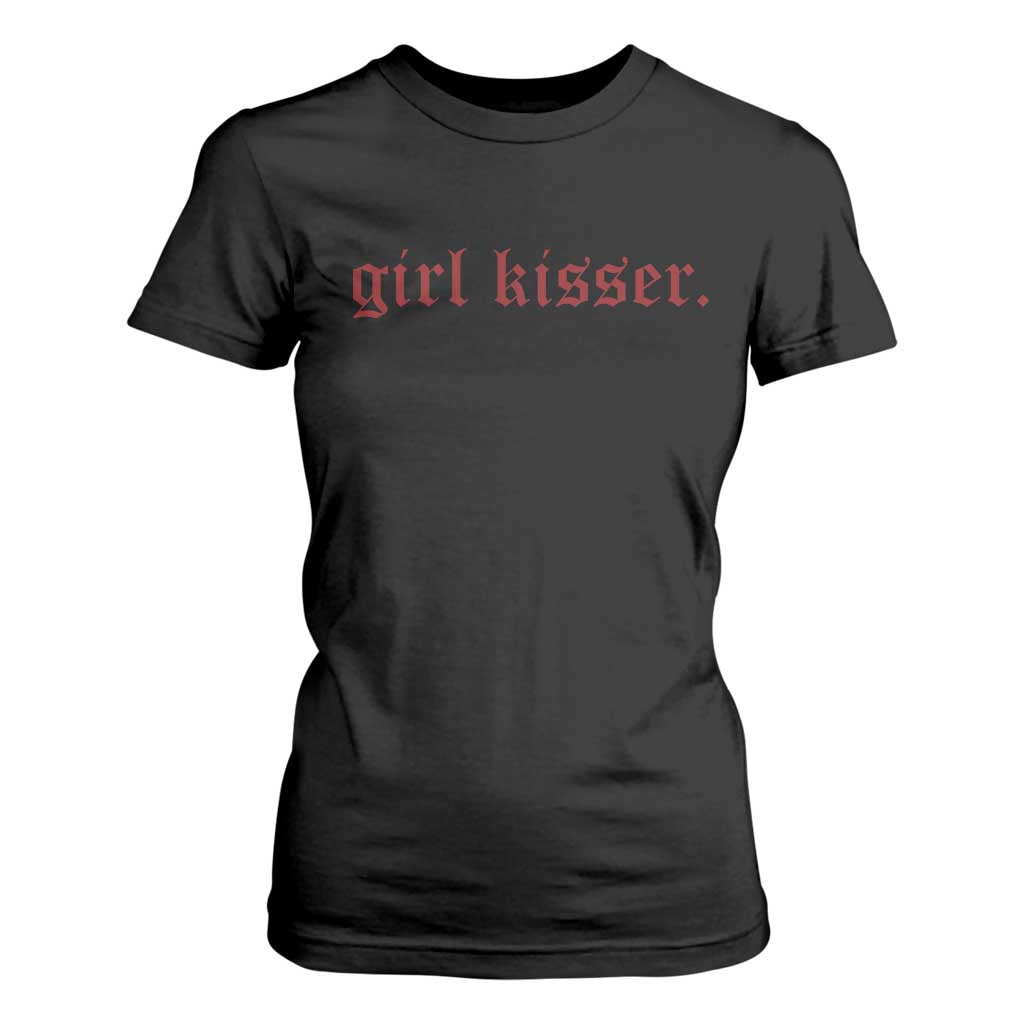Girl Kisser T Shirt For Women Funny Lesbian Pride TS10 Black Print Your Wear