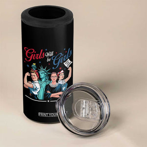 Girl Will be Girls Patriotic Feminist 4th of July 4 in 1 Can Cooler Tumbler TS11 Print Your Wear