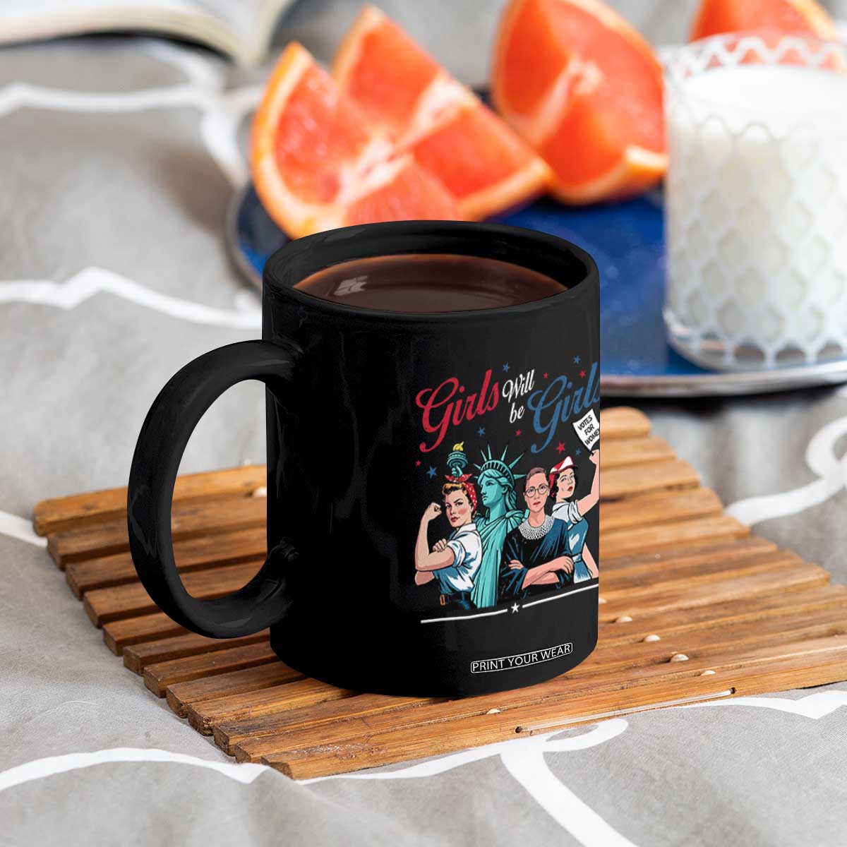 Girl Will be Girls Patriotic Feminist 4th of July Coffee Mug TS11 Print Your Wear