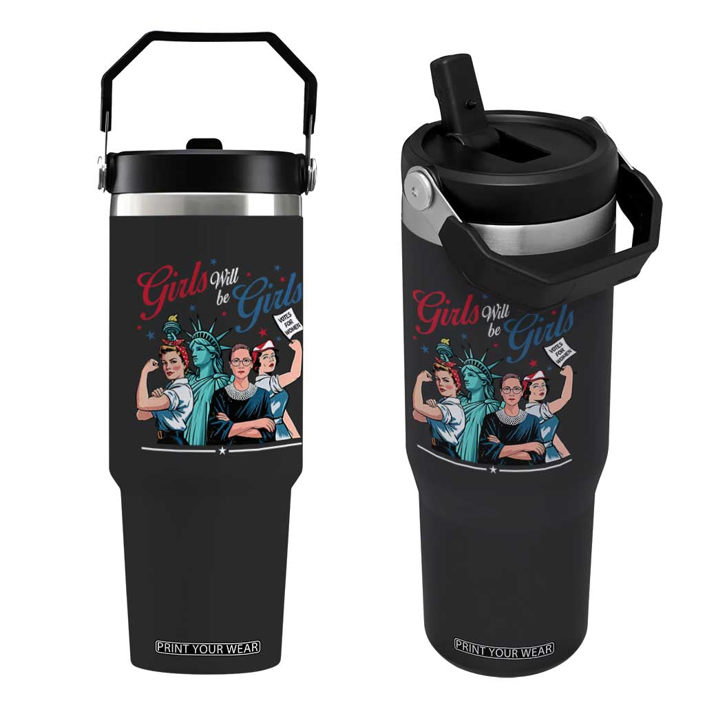 Girl Will be Girls Patriotic Feminist 4th of July Flip Straw Tumbler TS11 One Size: 30 oz Black Print Your Wear