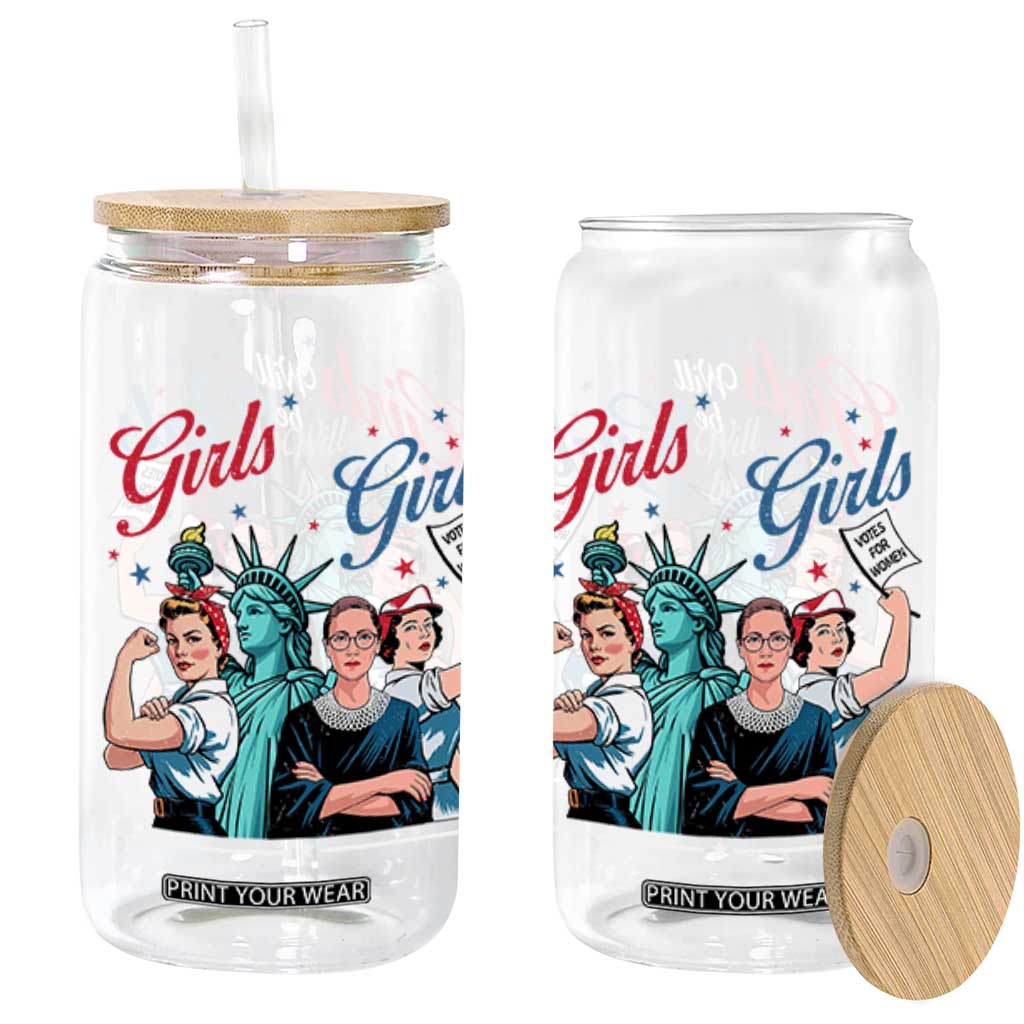 Girl Will be Girls Patriotic Feminist 4th of July Glass Can TS11 Black Print Your Wear